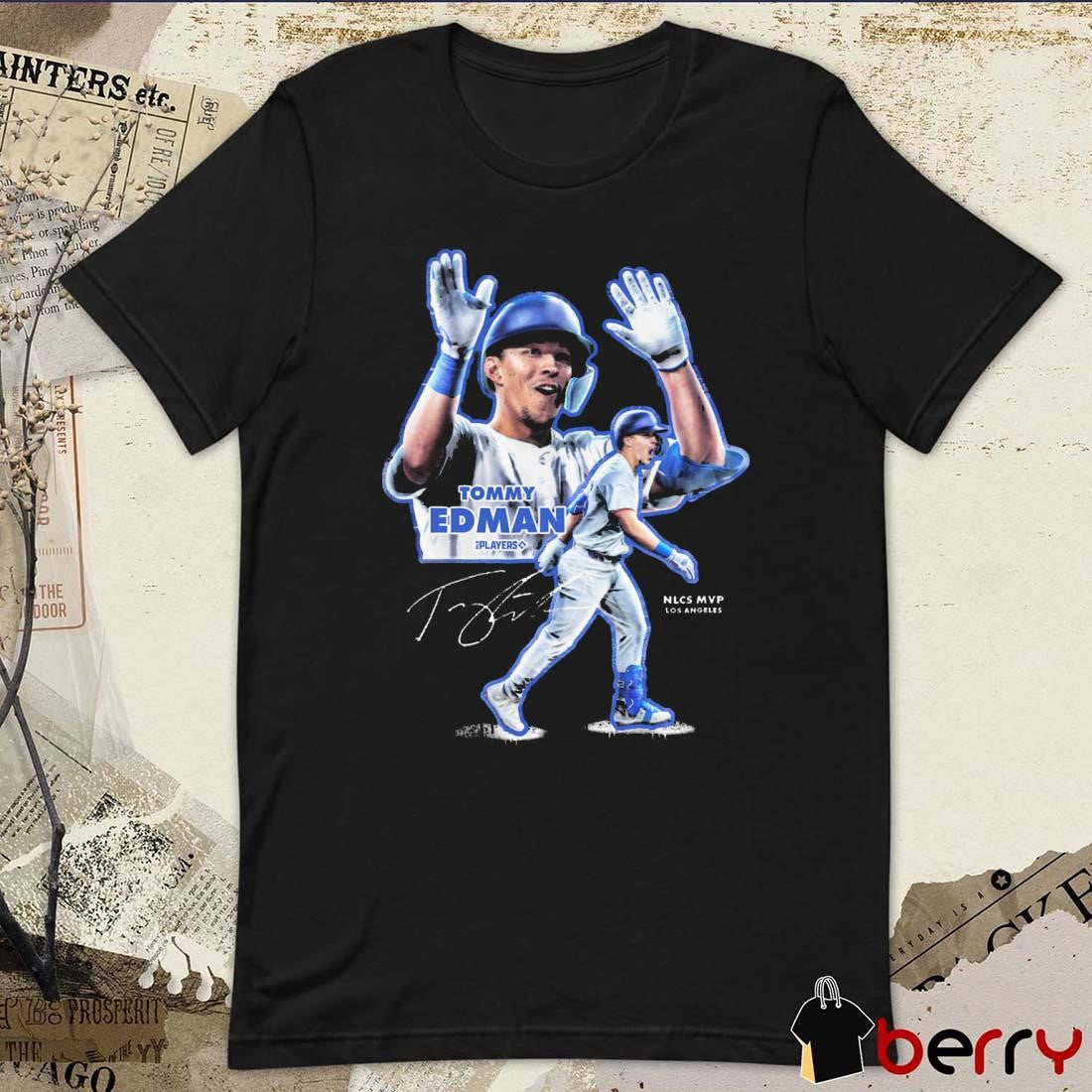 MLB Tommy Edman Los Angeles Dodgers NLCS MVP Signature t-shirt