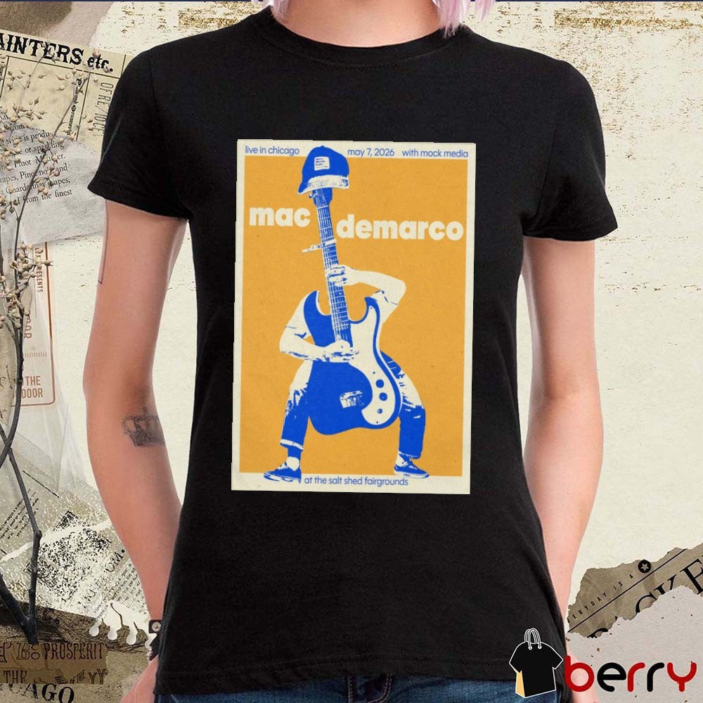 Mac Demarco In Chicago IL On May 7 2026 Tour At The Salt Shed Fairgrounds Poster t-shirt