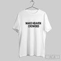 Official Make Heaven Crowded