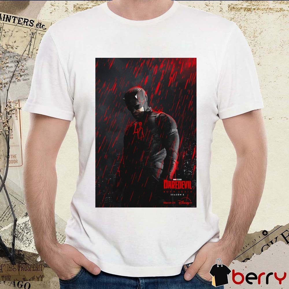 Marvel Television Daredevil Born Again Season 2 March 24 2026 Poster t-shirt