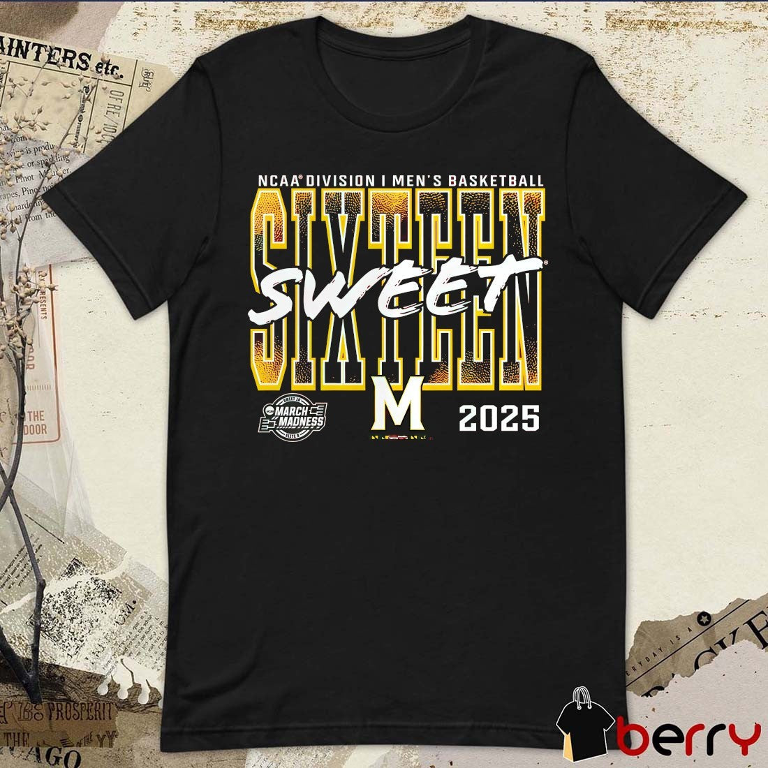 Maryland Terrapins 2025 NCAA Division I Men’s Basketball Tournament March Madness Sweet 16 t-shirt