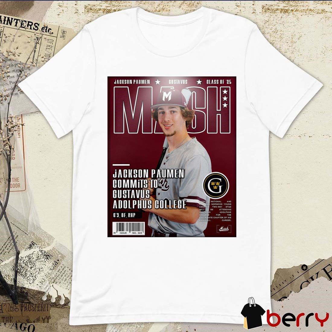 Mash Baseball Jackson Paumen Commits To Gustavus Adolphus College Class Of ’25 Poster t-shirt