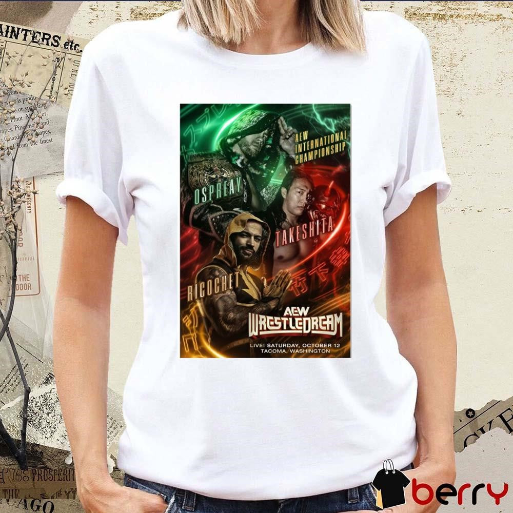 Matchup Monday Will Ospreay vs Konosuke Takeshita vs Ricochet AEW Wrestledream 2024 Art Poster t-shirt