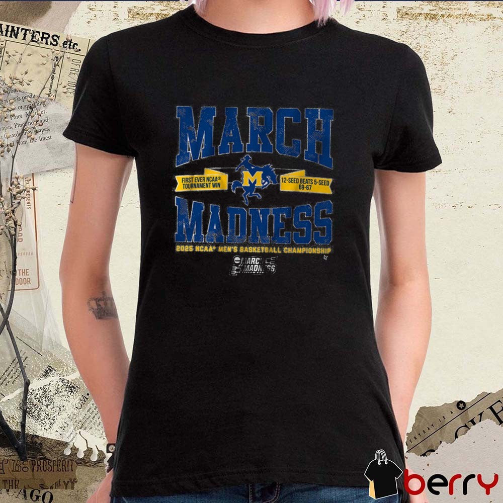 McNeese State Basketball 2025 NCAA Men’s Basketball Championship March Madness Upset First Ever Tournament Win t-shirt