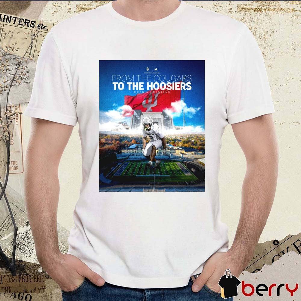 Messiah Mickens From The Cougars To The Hoosiers 2025 Poster t-shirt