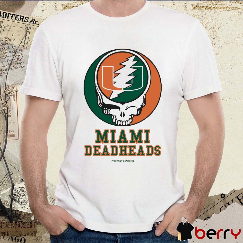 Miami Hurricanes Grateful Dead Deadheads Primarily Dead 2026 t-shirt