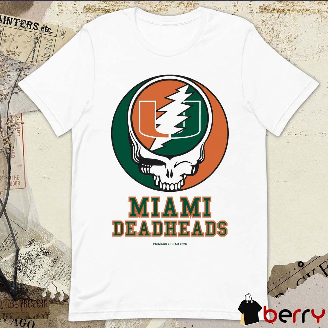 Miami Hurricanes Grateful Dead Deadheads Primarily Dead 2026 t-shirt