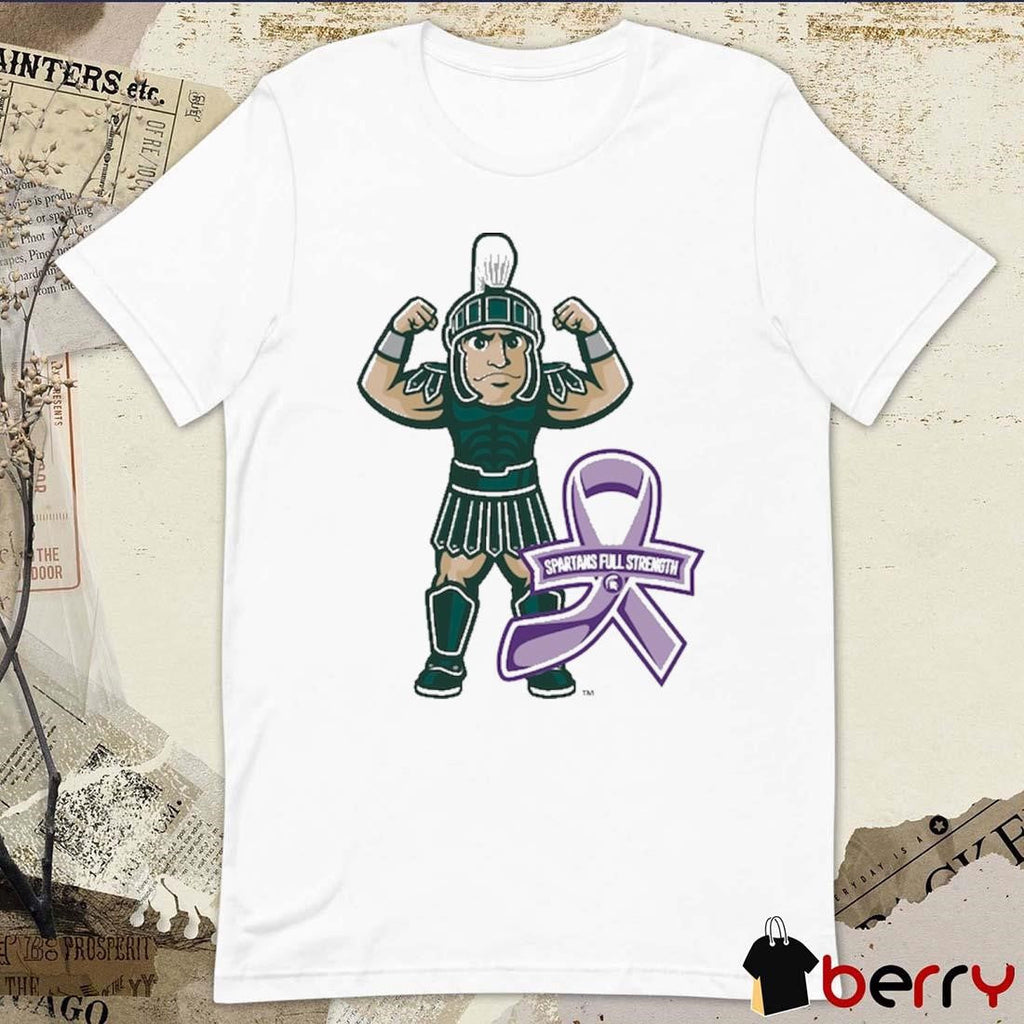 Michigan State Spartans 2024 Spartans Full Strength NCAA t-shirt