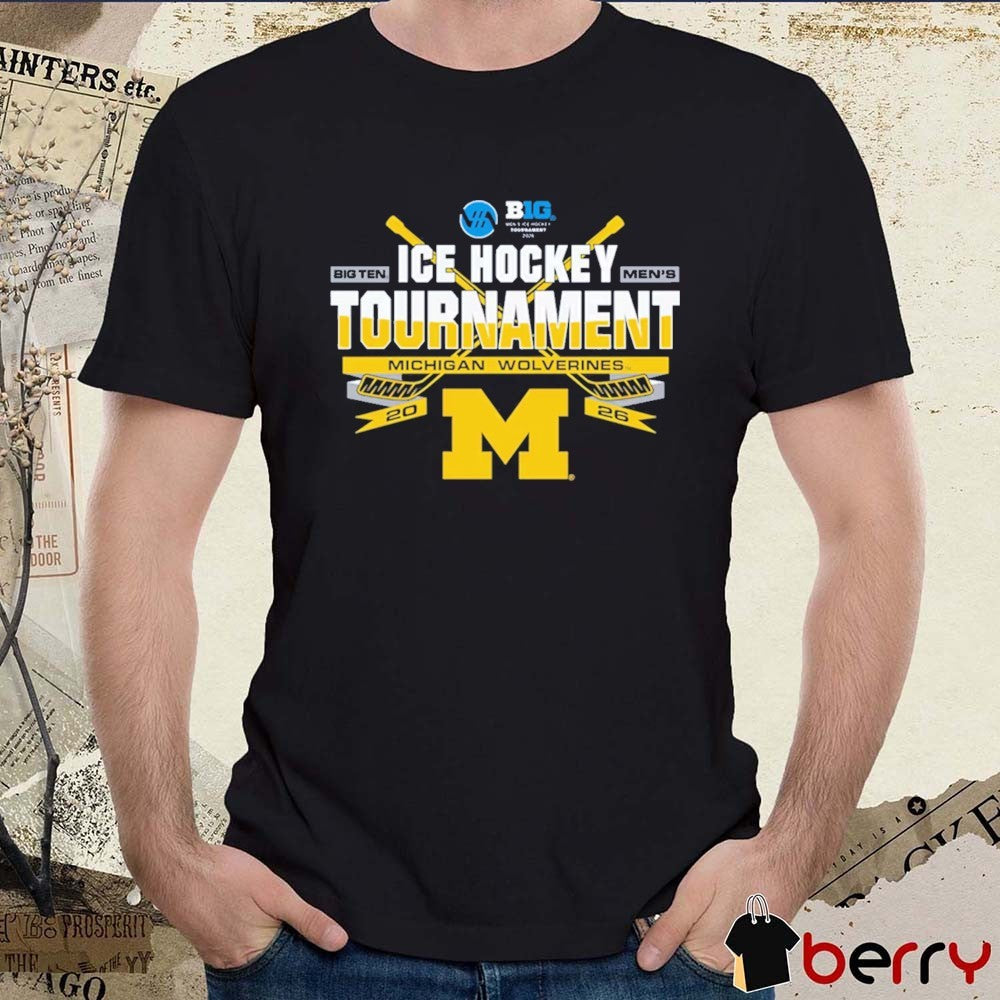Michigan Wolverines 2026 Big Ten Men’s Ice Hockey Tournament Championship Participant t-shirt