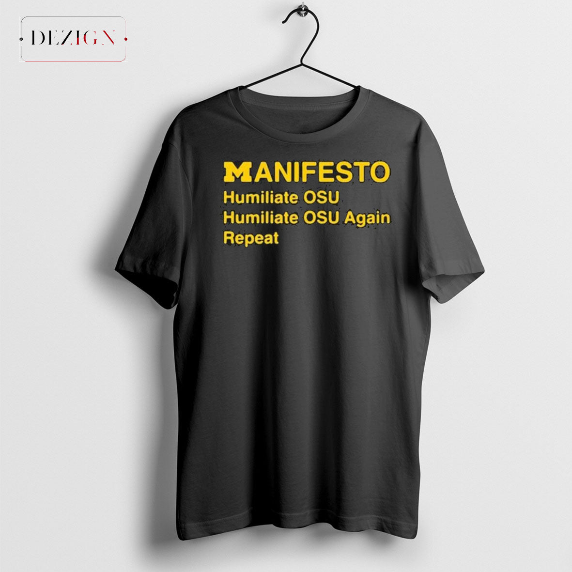 Official Michigan Wolverines Football Manifesto Osu Osu Again Repeat Shirts