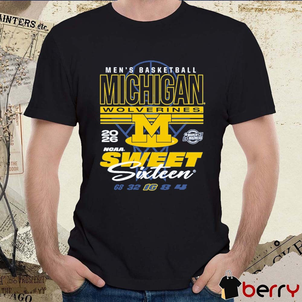 Michigan Wolverines Something Inked 2026 NCAA March Madness Sweet 16 Men’s Basketball t-shirt