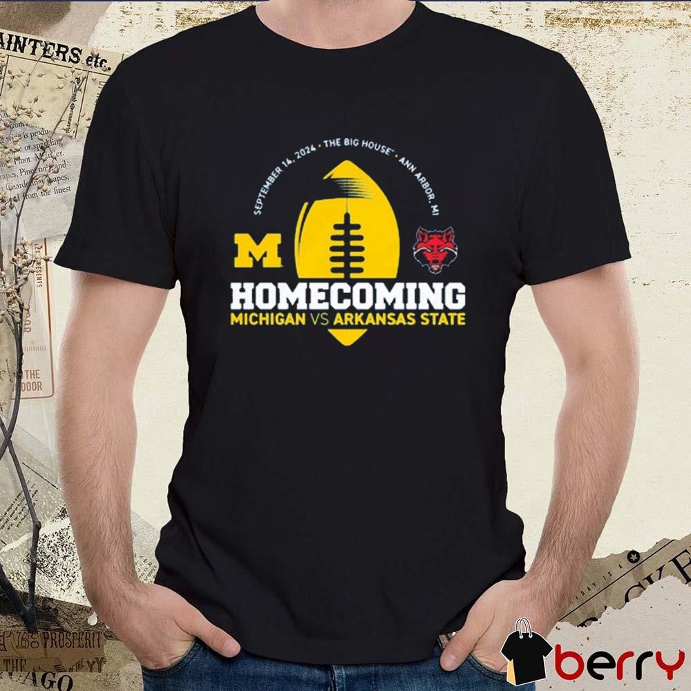 Michigan Wolverines Vs Arkansas State Valiant Blue 2024 Homecoming Gameday Sep 16 2024 t-shirt