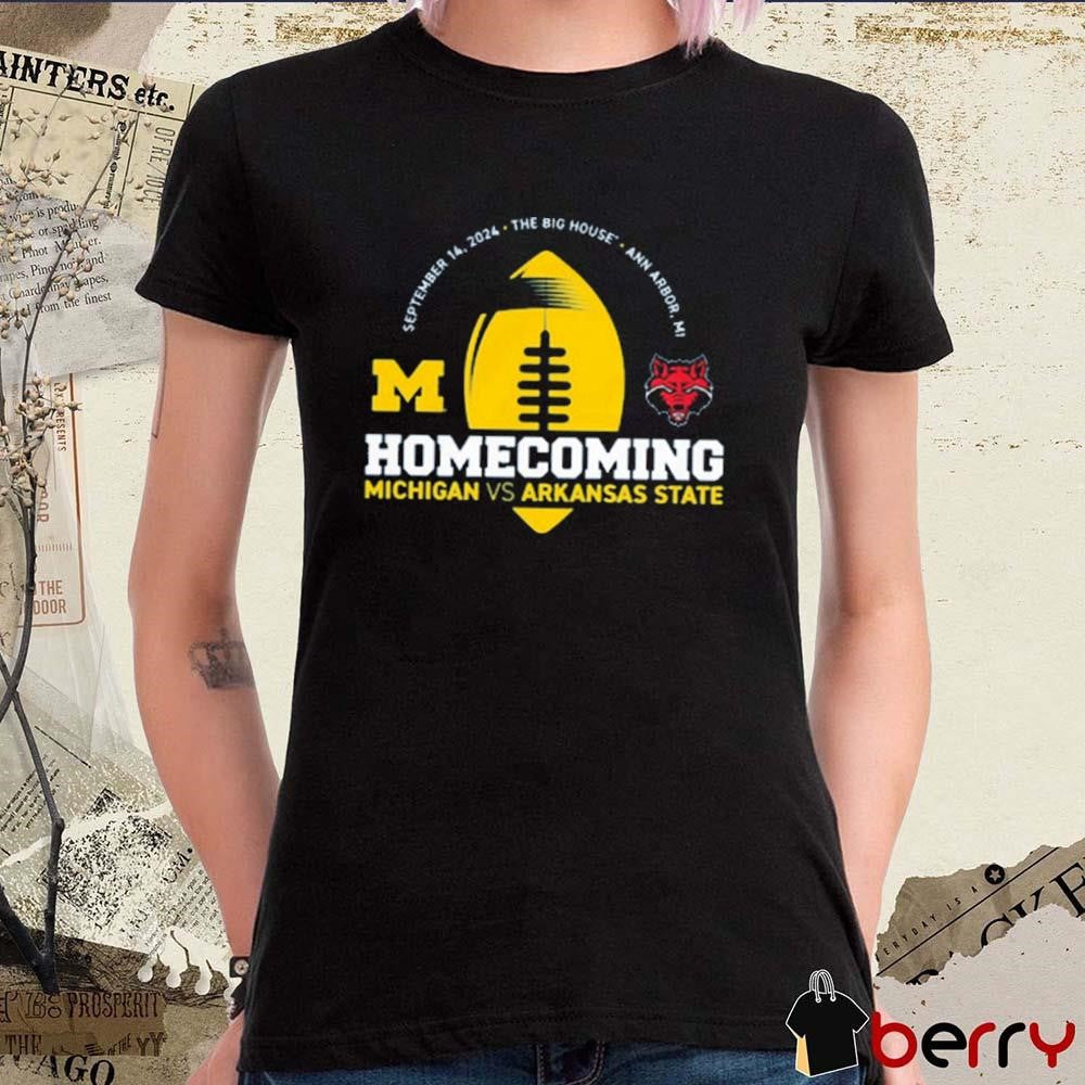 Michigan Wolverines Vs Arkansas State Valiant Blue 2024 Homecoming Gameday Sep 16 2024 t-shirt