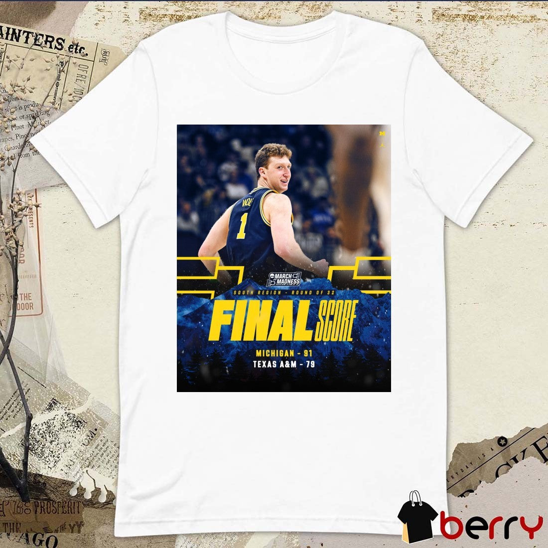 Michigan Wolverines Vs Texas A&M Aggies Men’s Basketball Final Score 91 – 79 March Madness Poster t-shirt