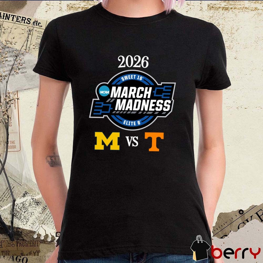 Michigan Wolverines vs Tennessee Volunteers 2026 NCAA Men’s March Madness Elite 8 Logos t-shirt