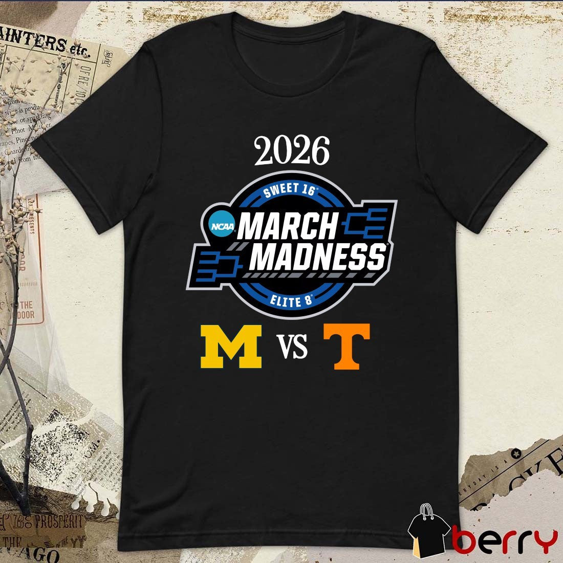 Michigan Wolverines vs Tennessee Volunteers 2026 NCAA Men’s March Madness Elite 8 Logos t-shirt