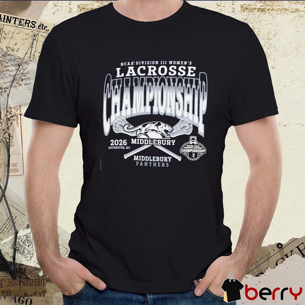 Middlebury Panthers 2026 NCAA Division III Women’s Lacrosse Championship Rochester NY t-shirt