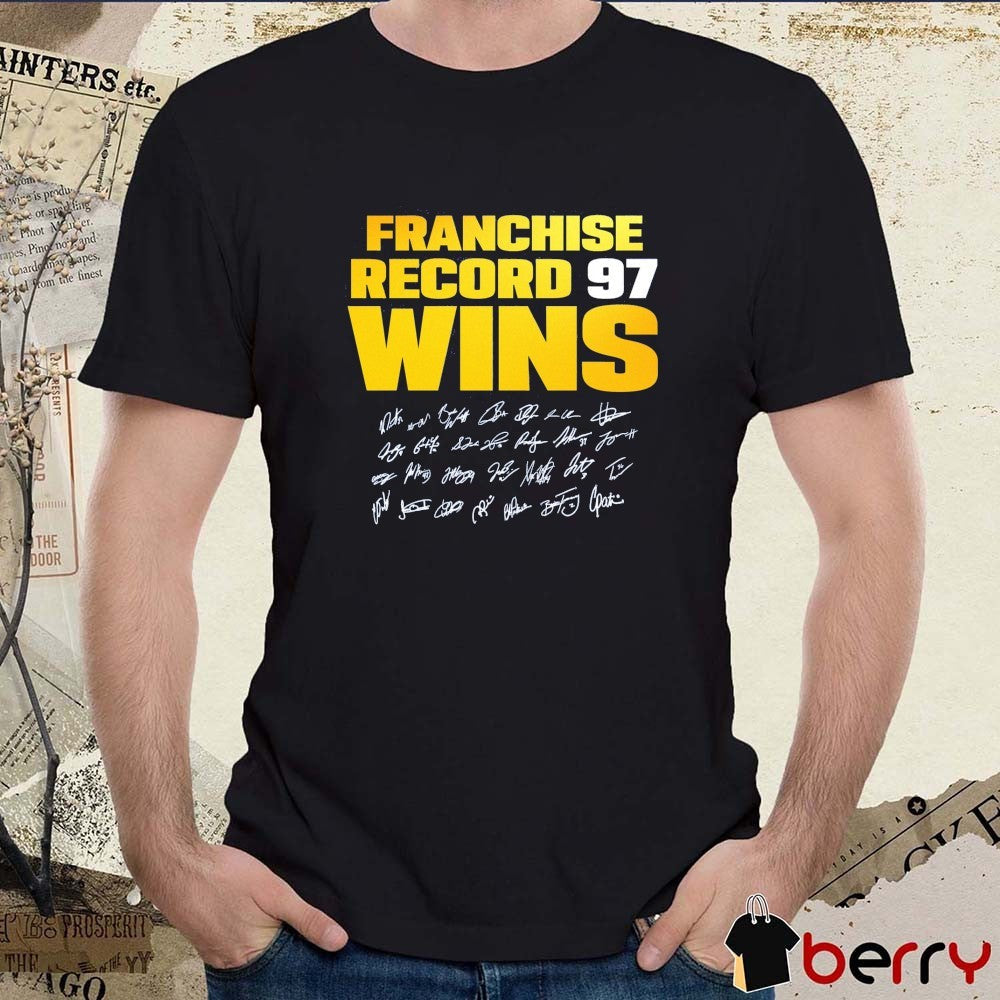 Milwaukee Brewers Franchise Record 97 Wins The Greatest Regular Season In Brewers History Signatures t-shirt