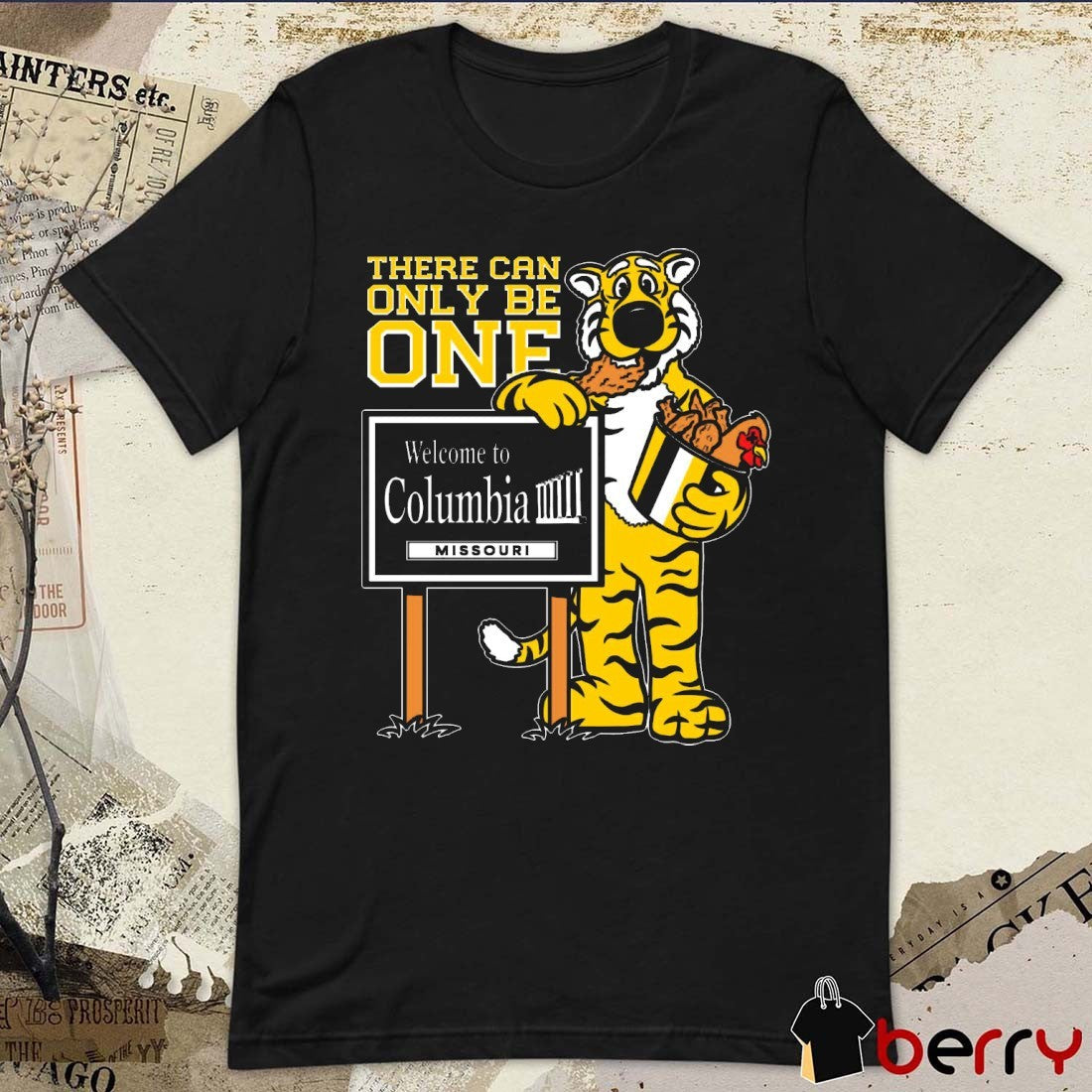 Missouri Tigers Vs South Carolina Gamecocks There Can Only Be One Welcome To Columbia Missouri Mascot t-shirt