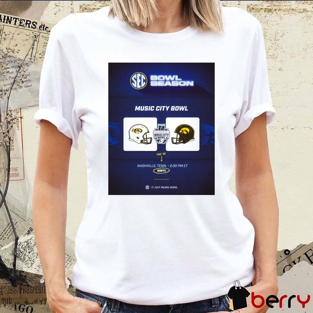 Missouri Tigers vs Iowa Hawkeyes 2024 Transperfect Music City Bowl Champs Nashville Tenn It Just Means More Poster t-shirt