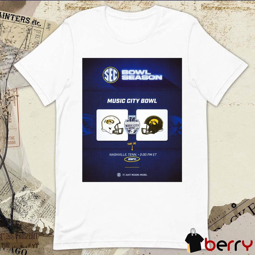 Missouri Tigers vs Iowa Hawkeyes 2024 Transperfect Music City Bowl Champs Nashville Tenn It Just Means More Poster t-shirt