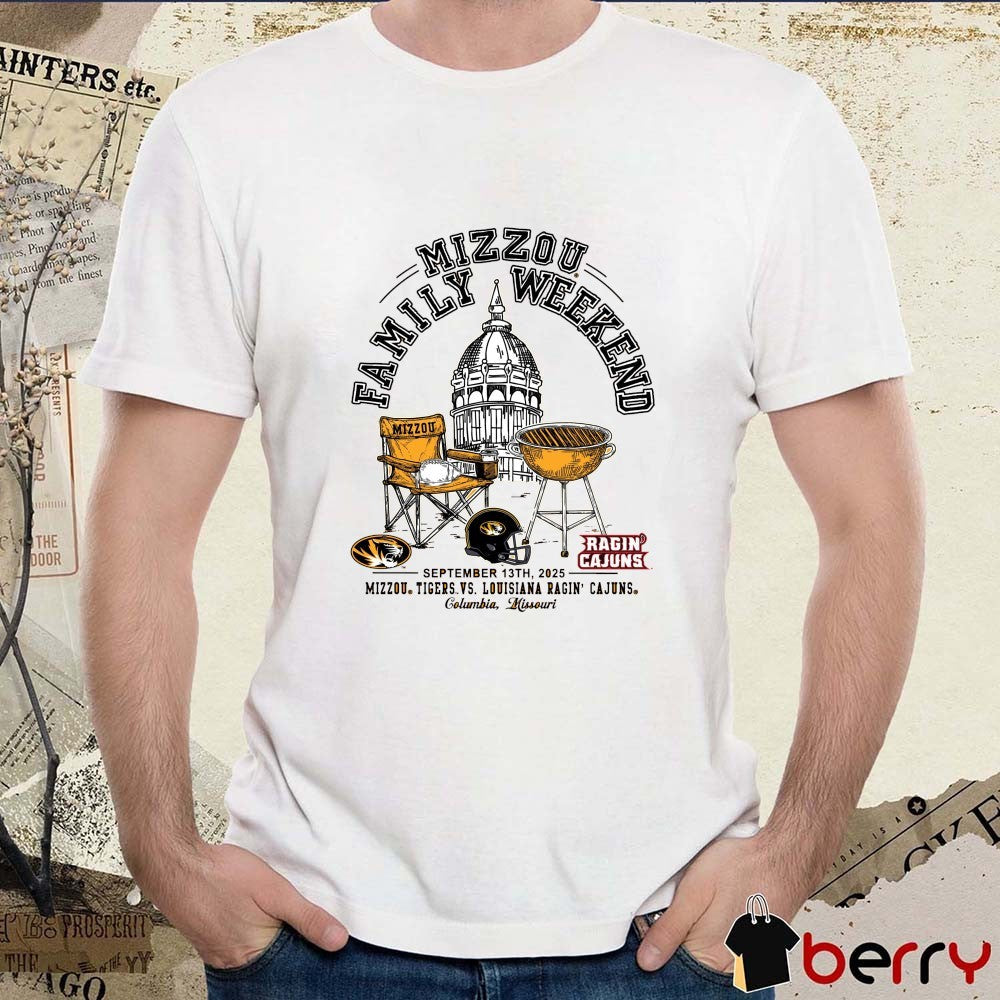 Mizzou Tigers vs Louisiana Ragin’ Cajuns Gameday Mizzou Family Weekend September 13 2025 Columbia Missouri t-shirt