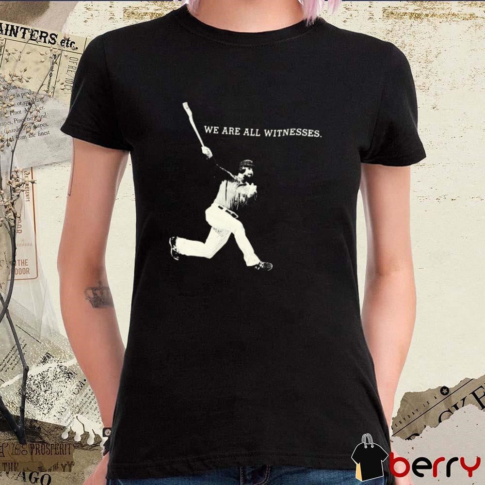 Mlb New York Mets Pete Alonso We Are All Witnesses t-shirt