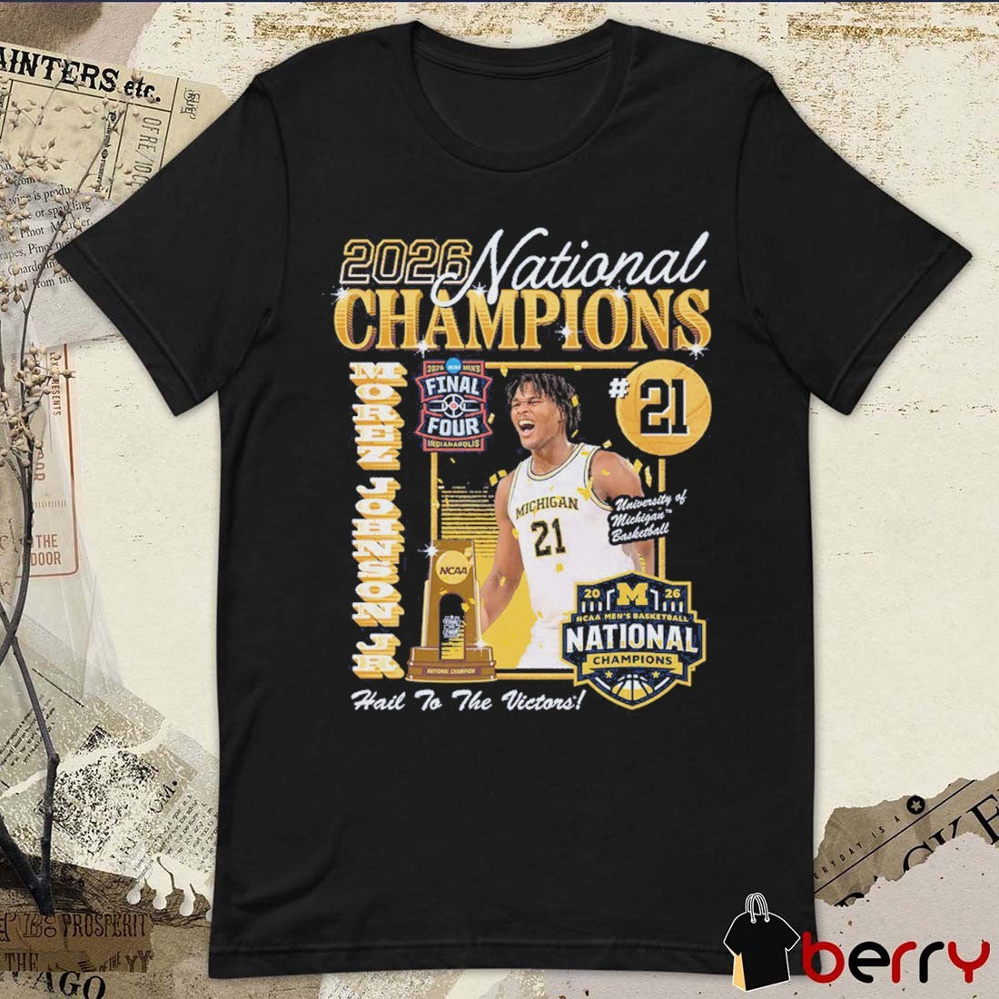 Morez Johnson Jr. Michigan Wolverines 2026 Men’s National Championship Custom Hail To The Victors Artwork t-shirt