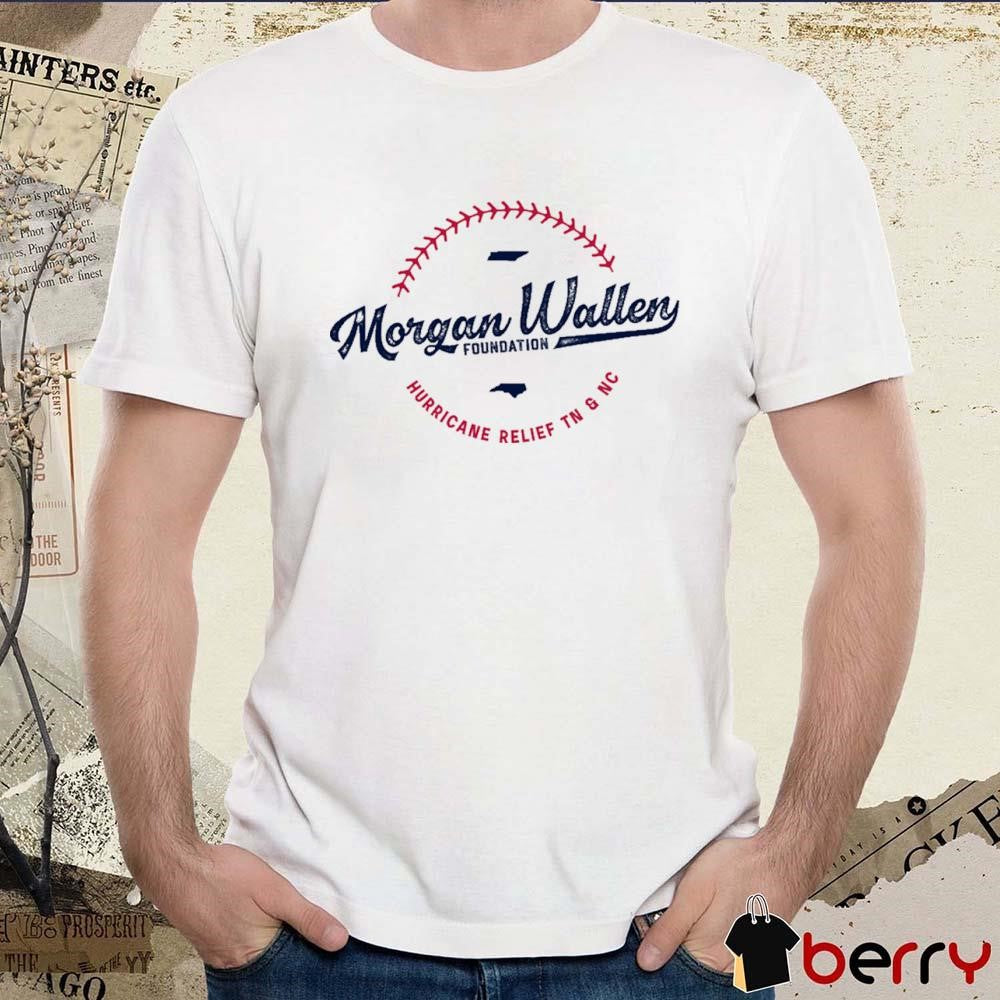 Morgan Wallen Charity Foundation Hurricane Relief TN & NC t-shirt