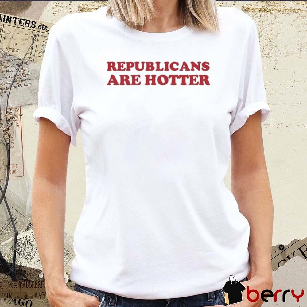 Morgonn Mcmichael Wearing Republicans Are Hotter t-shirt