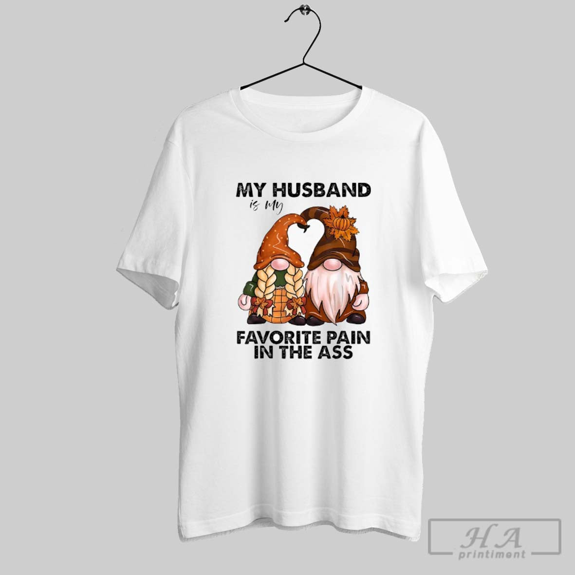 Official My Husband Is My Favorite Pain In The Ass Gnomes