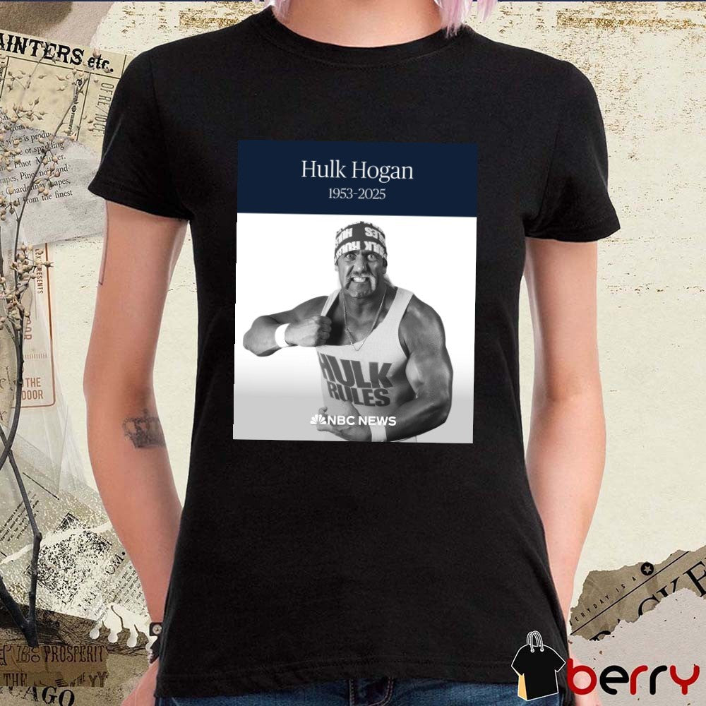 NBC News Hulk Hogan Ripping Has Died He Was 71 1953 – 2025 t-shirt