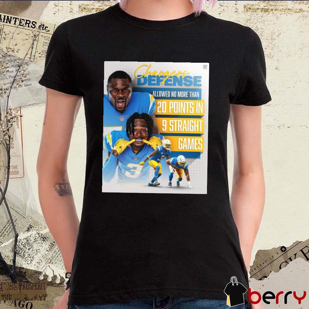NFL Los Angeles Chargers Defense Allowed No More Than 20 Points In 9 Straight Games Poster t-shirt