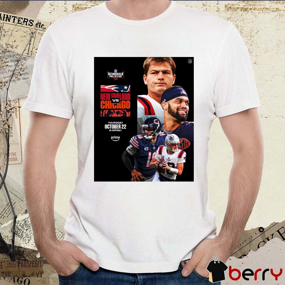 NFL Schedule Release 2026 New England Patriots Vs Chicago Cubs October 22 Poster t-shirt