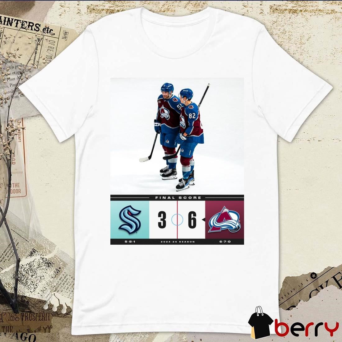 NHL Final Score Seattle Kraken Vs Colorado Avalanche 3 – 6 2024-25 Season Poster t-shirt