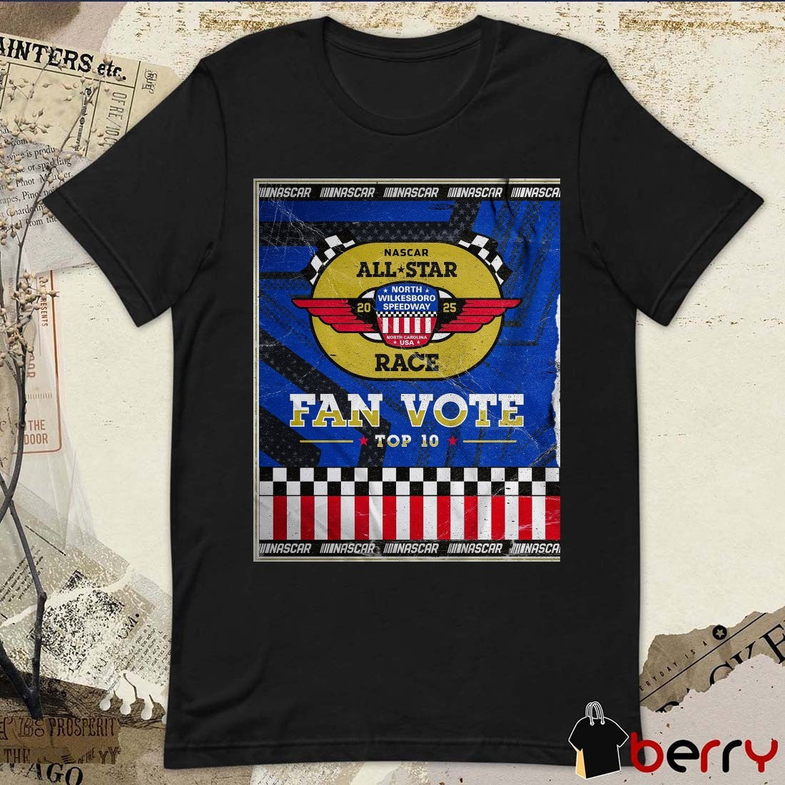 Nascar All-Star Race 2025 North Wilkesboro Speedway Fan Vote Top 10 Poster t-shirt