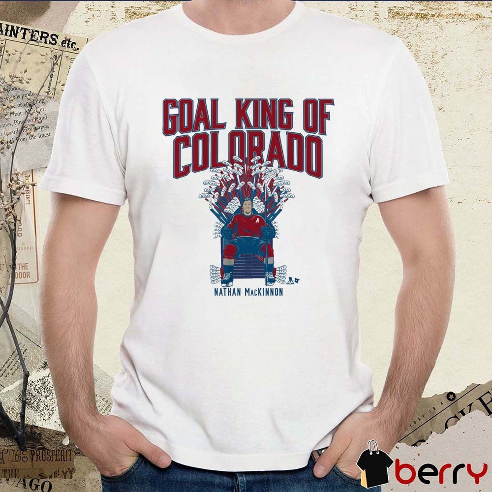 Nathan MacKinnon Goal King of Colorado Avalanche t-shirt