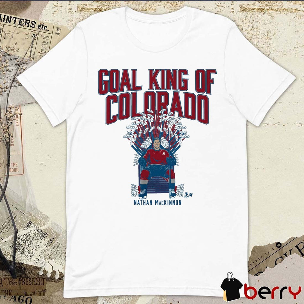 Nathan MacKinnon Goal King of Colorado Avalanche t-shirt