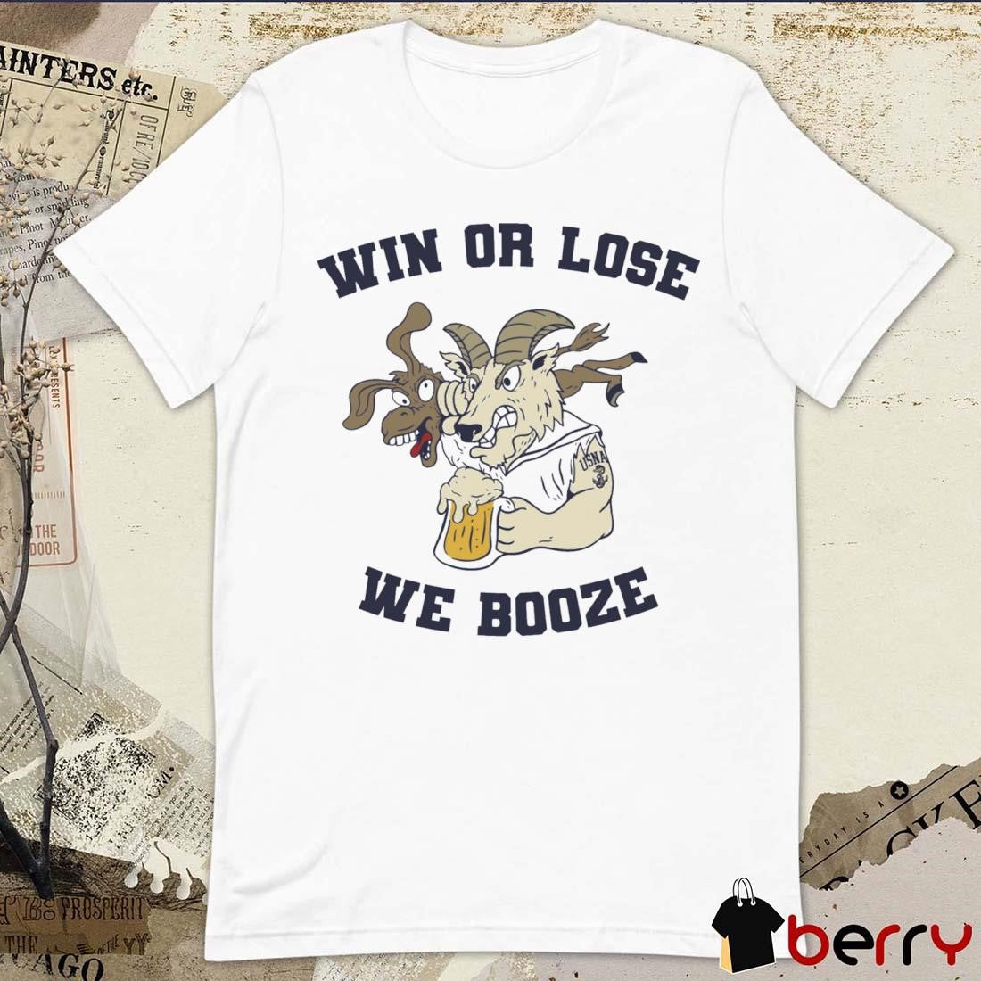 Navy Midshipmen Vs Oklahoma Sooners Win or Lose We Booze Mascot t-shirt
