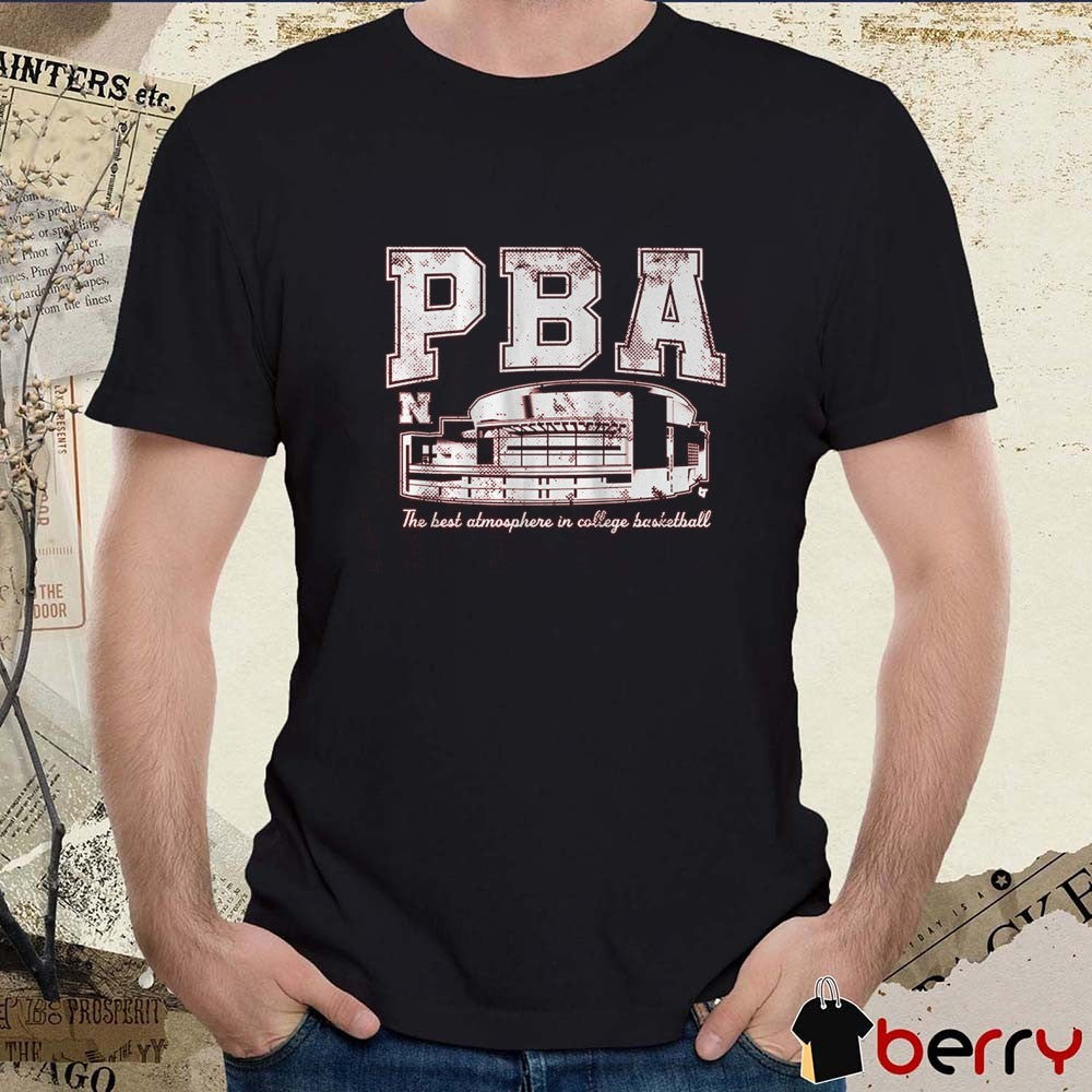 Nebraska Cornhuskers Basketball PBA The Best Atmosphere In College Basketball t-shirt