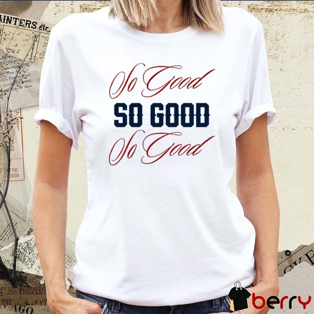New 8Th Inning Boston So Good 2025 t-shirt