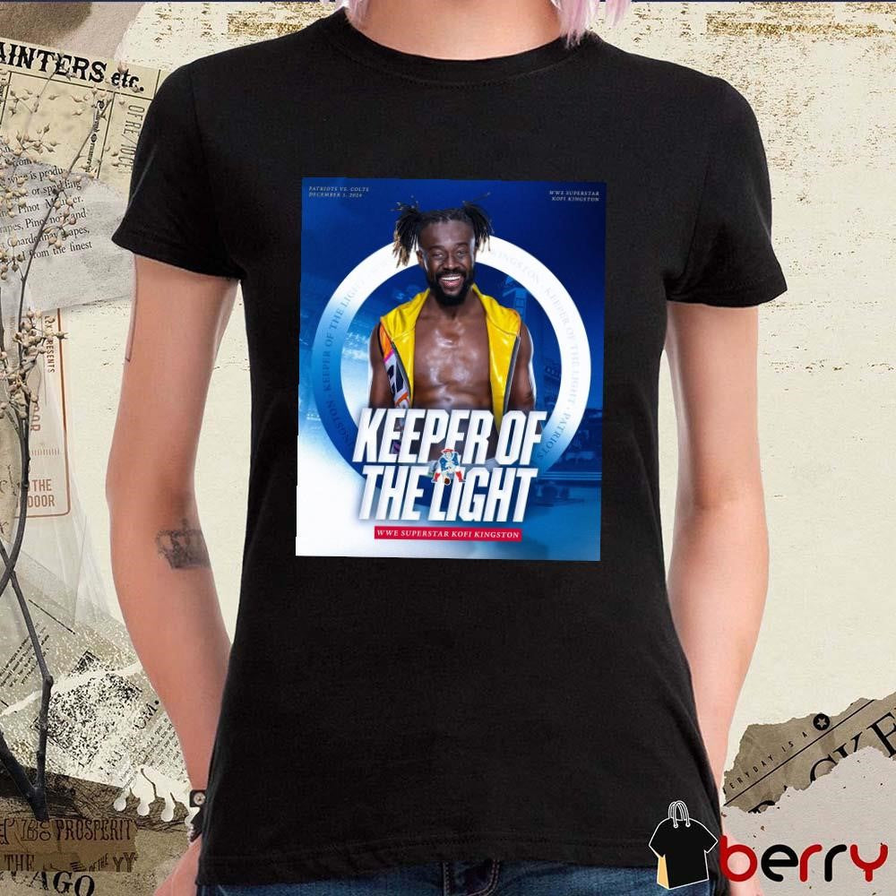 New England Patriots Vs Indianapolis Colts WWE Superstar Kofi Kingston Keeper Of The Light Dec 1 2024 Poster t-shirt