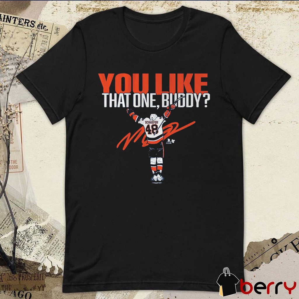 New York Islanders Matthew Schaefer You Like That One, Buddy Signature t-shirt