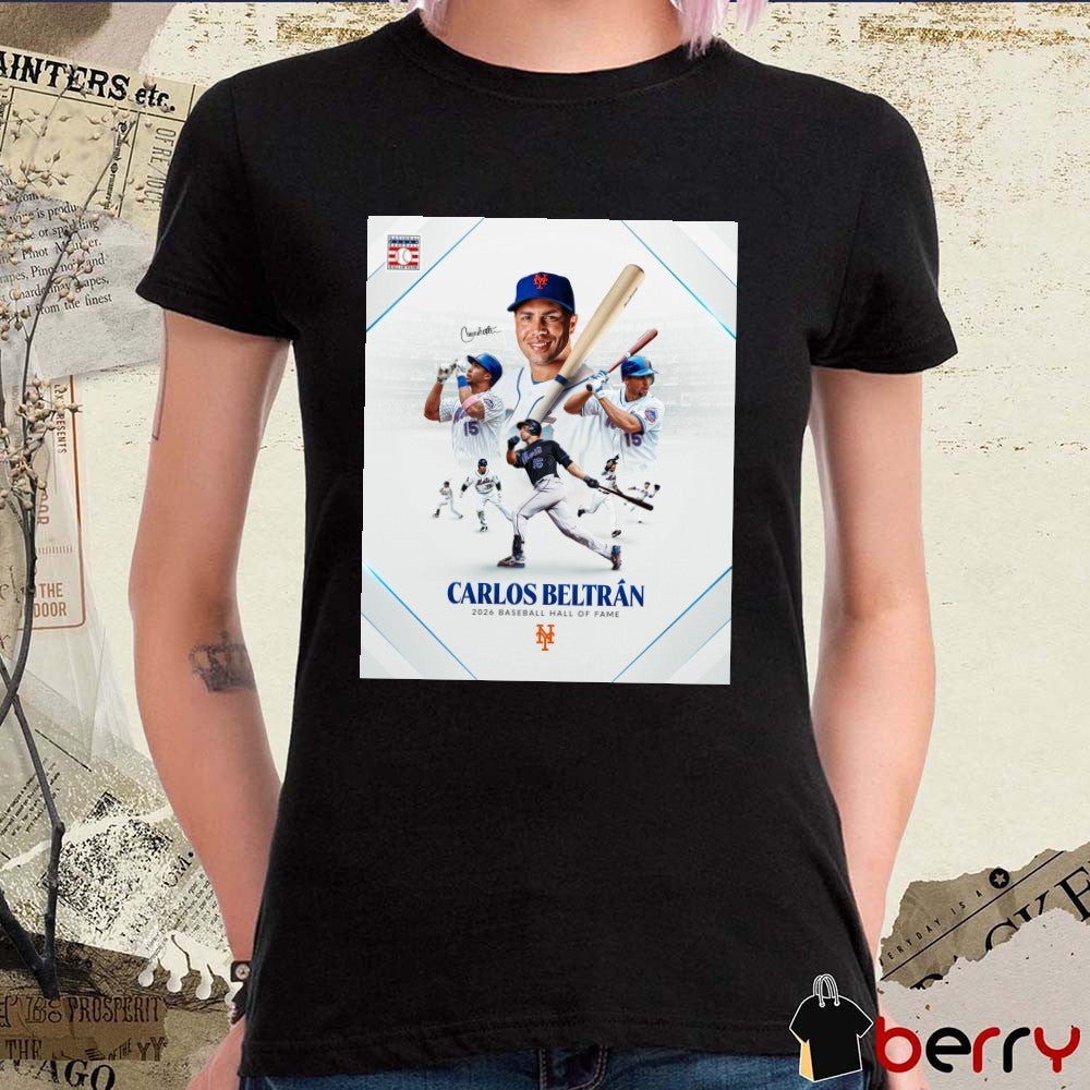 New York Mets Carlos Beltrán 2025 Baseball Hall Of Fame Poster t-shirt