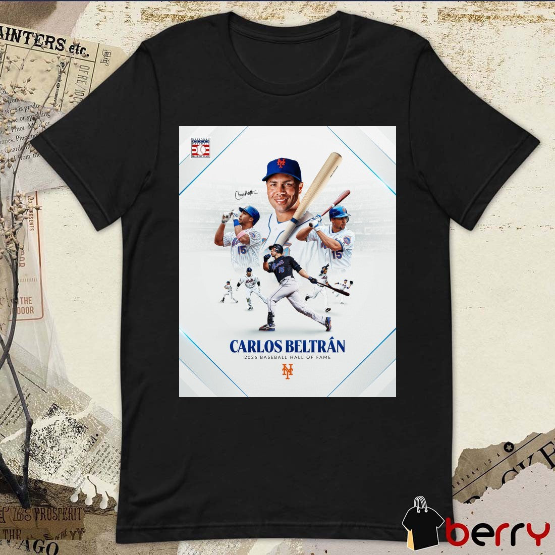 New York Mets Carlos Beltrán 2025 Baseball Hall Of Fame Poster t-shirt