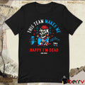 New York Rangers This Team Makes Me Happy I’m Dead Since 1926 Skull t-shirt