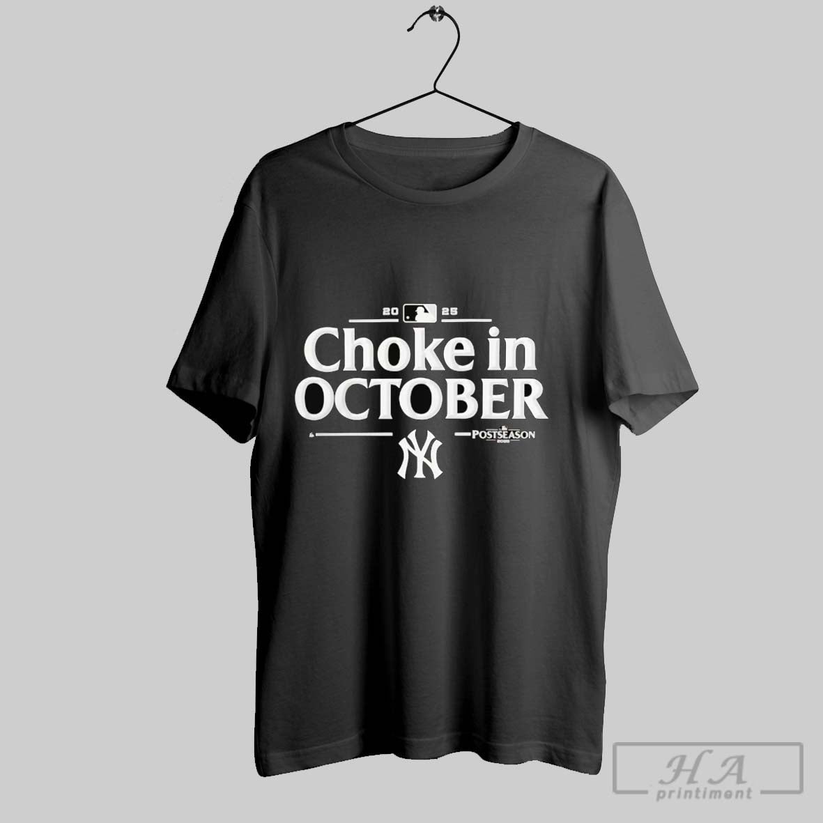 Official New York Yankees 2025 Choke In October Mlb Postseason