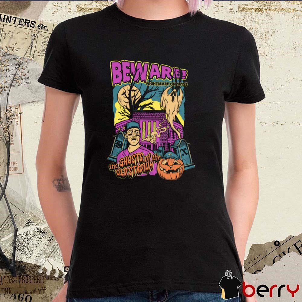 Nightmare on 161st Beware The Ghost Of The Old Stadium Halloween t-shirt