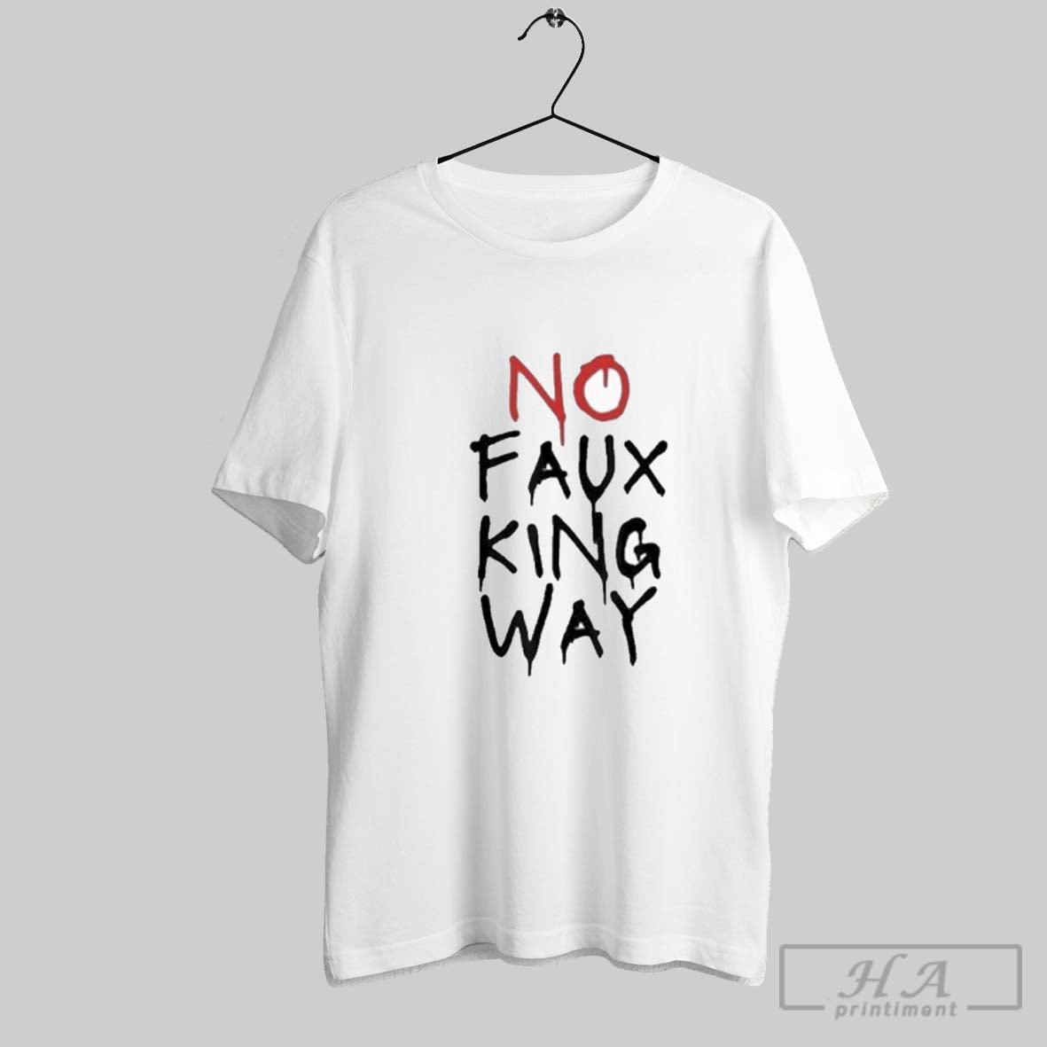 Official No Faux King Way