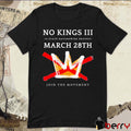 No Kings III 50 State Nationwide Protest March 28th 2026 Join The Movement t-shirt